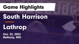 South Harrison  vs Lathrop  Game Highlights - Oct. 22, 2022