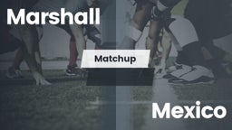 Matchup: Marshall vs. Mexico  2016
