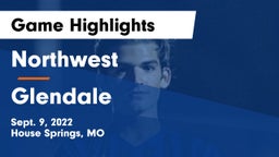 Northwest  vs Glendale  Game Highlights - Sept. 9, 2022