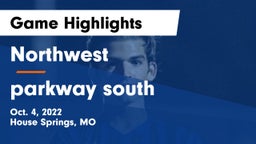 Northwest  vs parkway south Game Highlights - Oct. 4, 2022