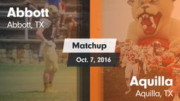 Matchup: Abbott vs. Aquilla  2016