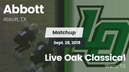 Matchup: Abbott vs. Live Oak Classical  2018
