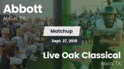 Matchup: Abbott vs. Live Oak Classical  2019