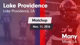 Matchup: Lake Providence vs. Many  2016