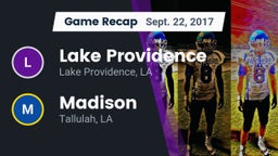 Recap: Lake Providence  vs. Madison  2017