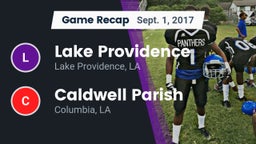 Recap: Lake Providence  vs. Caldwell Parish  2017