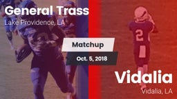 Matchup: General Trass vs. Vidalia  2018