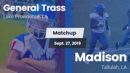 Matchup: General Trass vs. Madison  2019