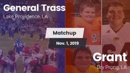 Matchup: General Trass vs. Grant  2019