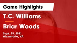 T.C. Williams vs Briar Woods Game Highlights - Sept. 25, 2021