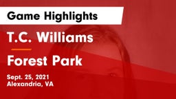 T.C. Williams vs Forest Park Game Highlights - Sept. 25, 2021