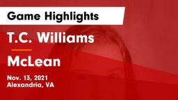 T.C. Williams vs McLean Game Highlights - Nov. 13, 2021