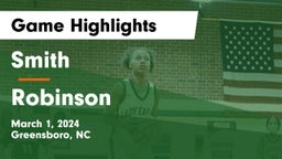 Smith  vs Robinson  Game Highlights - March 1, 2024