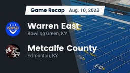 Recap: Warren East  vs. Metcalfe County  2023
