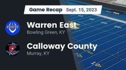 Recap: Warren East  vs. Calloway County  2023
