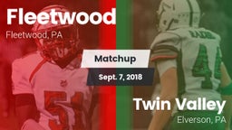Matchup: Fleetwood vs. Twin Valley  2018