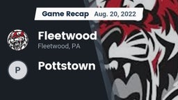Recap: Fleetwood  vs. Pottstown 2022