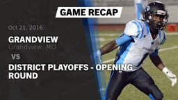 Recap: Grandview  vs. District Playoffs - Opening Round 2016