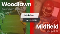 Matchup: Woodlawn  vs. Midfield  2018