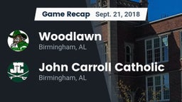 Recap: Woodlawn  vs. John Carroll Catholic  2018