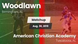 Matchup: Woodlawn  vs. American Christian Academy  2019