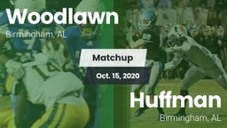 Matchup: Woodlawn  vs. Huffman  2020
