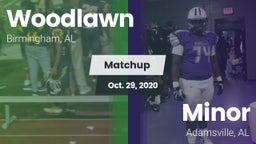 Matchup: Woodlawn  vs. Minor  2020