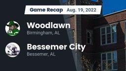 Recap: Woodlawn  vs. Bessemer City  2022