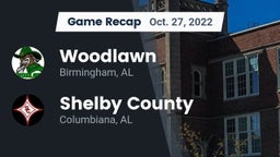 Recap: Woodlawn  vs. Shelby County  2022