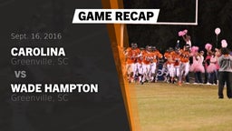 Recap: Carolina  vs. Wade Hampton  2016