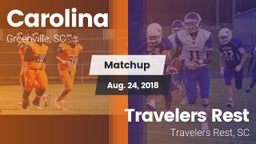 Matchup: Carolina vs. Travelers Rest  2018