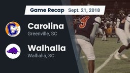 Recap: Carolina  vs. Walhalla  2018
