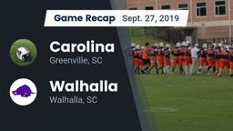 Recap: Carolina  vs. Walhalla  2019