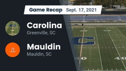 Recap: Carolina  vs. Mauldin  2021