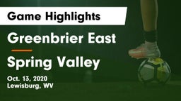 Greenbrier East  vs Spring Valley  Game Highlights - Oct. 13, 2020