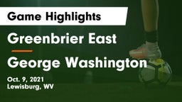 Greenbrier East  vs George Washington  Game Highlights - Oct. 9, 2021