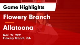 Flowery Branch  vs Allatoona  Game Highlights - Nov. 27, 2021