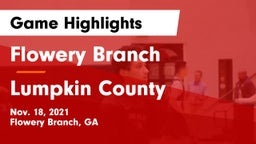 Flowery Branch  vs Lumpkin County  Game Highlights - Nov. 18, 2021
