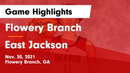 Flowery Branch  vs East Jackson  Game Highlights - Nov. 30, 2021