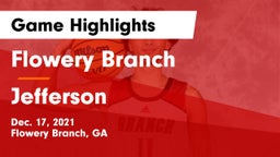 Flowery Branch  vs Jefferson  Game Highlights - Dec. 17, 2021