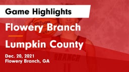 Flowery Branch  vs Lumpkin County  Game Highlights - Dec. 20, 2021