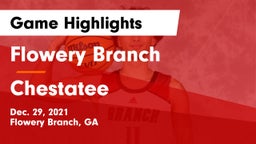 Flowery Branch  vs Chestatee  Game Highlights - Dec. 29, 2021