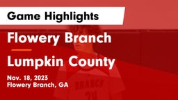 Flowery Branch  vs Lumpkin County  Game Highlights - Nov. 18, 2023