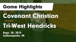 Covenant Christian  vs Tri-West Hendricks  Game Highlights - Sept. 28, 2019