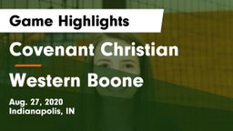 Covenant Christian  vs Western Boone  Game Highlights - Aug. 27, 2020