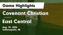 Covenant Christian  vs East Central  Game Highlights - Aug. 29, 2020