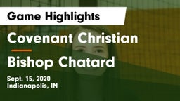 Covenant Christian  vs Bishop Chatard  Game Highlights - Sept. 15, 2020