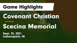 Covenant Christian  vs Scecina Memorial  Game Highlights - Sept. 25, 2021