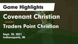 Covenant Christian  vs Traders Point Christian  Game Highlights - Sept. 30, 2021