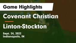 Covenant Christian  vs Linton-Stockton  Game Highlights - Sept. 24, 2022
